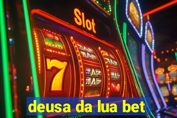 deusa da lua bet